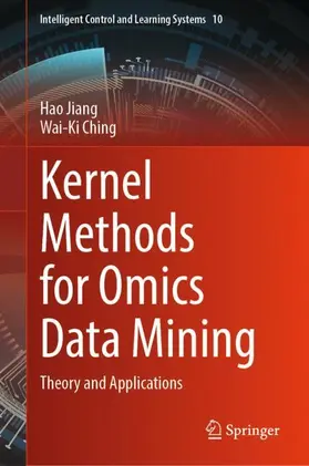 Jiang / Ching |  Kernel Methods for Omics Data Mining | Buch |  Sack Fachmedien