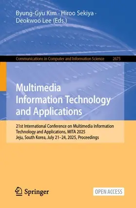 Kim / Sekiya / Lee |  Multimedia Information Technology and Applications | Buch |  Sack Fachmedien