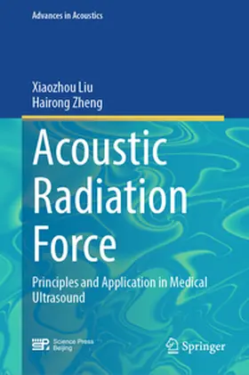 Liu / Zheng |  Acoustic Radiation Force | eBook | Sack Fachmedien