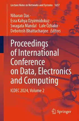 Das / Ozyirmidokuz / Mandal |  Proceedings of International Conference on Data, Electronics and Computing | Buch |  Sack Fachmedien