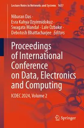 Das / Ozyirmidokuz / Mandal |  Proceedings of International Conference on Data, Electronics and Computing | eBook | Sack Fachmedien