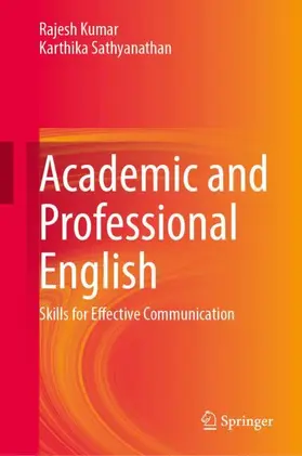 Kumar / Sathyanathan |  Academic and Professional English | Buch |  Sack Fachmedien