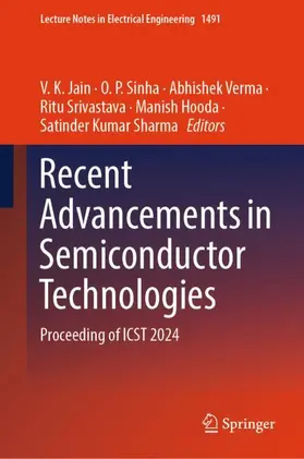 Jain / Sinha / Verma |  Recent Advancements in Semiconductor Technologies | Buch |  Sack Fachmedien