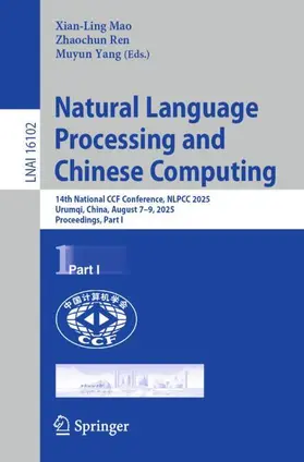 Mao / Ren / Yang | Natural Language Processing and Chinese Computing | Buch | 978-981-953342-8 | www.sack.de