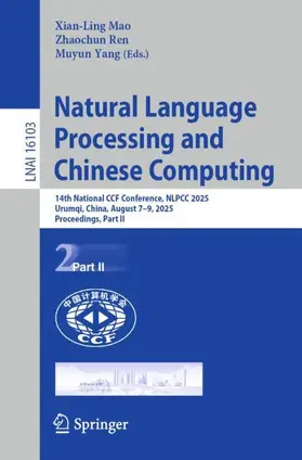 Mao / Ren / Yang |  Natural Language Processing and Chinese Computing | Buch |  Sack Fachmedien