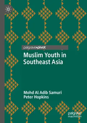 Samuri / Hopkins |  Muslim Youth in Southeast Asia | eBook | Sack Fachmedien