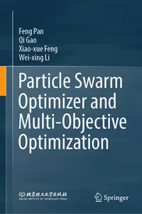 Pan / Gao / Feng |  Particle Swarm Optimizer and Multi-Objective Optimization | eBook | Sack Fachmedien