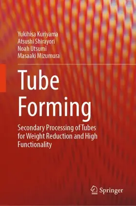 Kuriyama / SHIRAYORI / UTSUMI |  Tube Forming | Buch |  Sack Fachmedien
