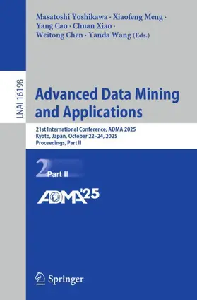 Yoshikawa / Wang / Meng |  Advanced Data Mining and Applications | Buch |  Sack Fachmedien