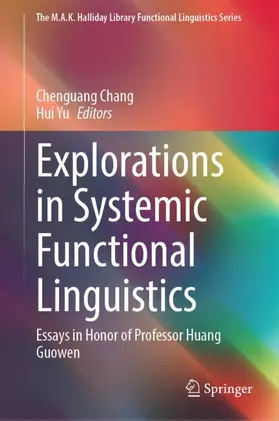 Chang / Yu |  Explorations in Systemic Functional Linguistics | Buch |  Sack Fachmedien