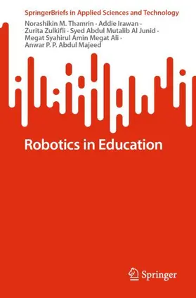 M. Thamrin / Irawan / Zulkifli |  Robotics in Education | Buch |  Sack Fachmedien