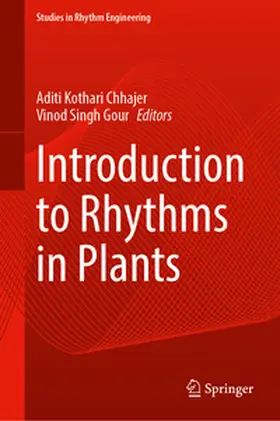 Kothari Chhajer / Singh Gour |  Introduction to Rhythms in Plants | eBook | Sack Fachmedien