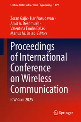 Gajic / Vasudevan / Deshmukh |  Proceedings of International Conference on Wireless Communication | eBook | Sack Fachmedien