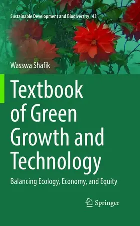 Shafik |  Textbook of Green Growth and Technology | Buch |  Sack Fachmedien