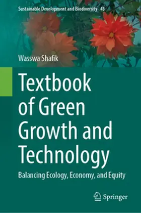 Shafik |  Textbook of Green Growth and Technology | eBook | Sack Fachmedien