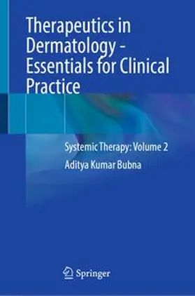 Bubna | Therapeutics in Dermatology - Essentials for Clinical Practice | E-Book | www.sack.de