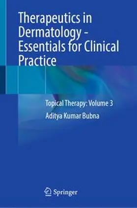Bubna | Therapeutics in Dermatology - Essentials for Clinical Practice | E-Book | www.sack.de