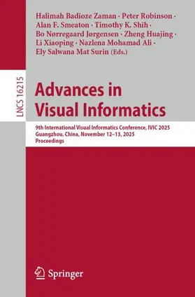Badioze Zaman / Robinson / Smeaton |  Advances in Visual Informatics | Buch |  Sack Fachmedien