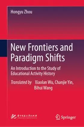 Zhou |  New Frontiers and Paradigm Shifts | eBook | Sack Fachmedien