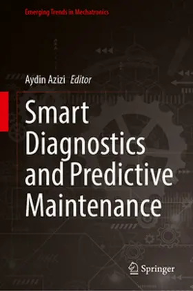 Azizi | Smart Diagnostics and Predictive Maintenance | E-Book | www.sack.de