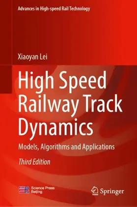 Lei |  High Speed Railway Track Dynamics | Buch |  Sack Fachmedien