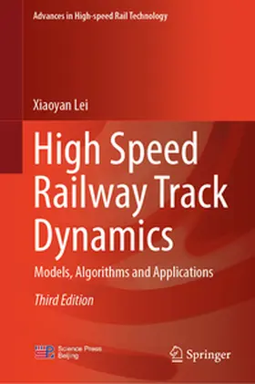 Lei |  High Speed Railway Track Dynamics | eBook | Sack Fachmedien