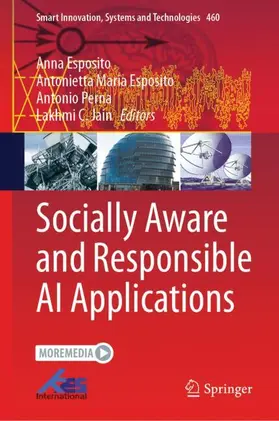Esposito / Perna / C. Jain |  Socially Aware and Responsible AI Applications | Buch |  Sack Fachmedien