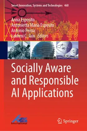 Esposito / Perna / C. Jain |  Socially Aware and Responsible AI Applications | eBook | Sack Fachmedien