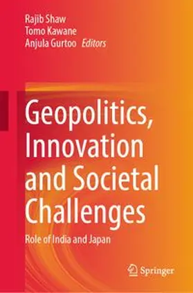 Shaw / Kawane / Gurtoo |  Geopolitics, Innovation and Societal Challenges | eBook | Sack Fachmedien