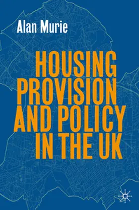 Murie |  Housing Provision and Policy in the UK | eBook | Sack Fachmedien