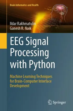 Rakhmatulin / Naik |  EEG Signal Processing with Python | Buch |  Sack Fachmedien