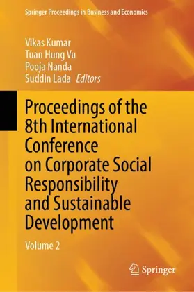 Kumar / Vu / Nanda |  Proceedings of the 8th International Conference on Corporate Social Responsibility and Sustainable Development | Buch |  Sack Fachmedien