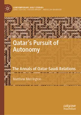 Merrington |  Qatar's Pursuit of Autonomy | eBook | Sack Fachmedien