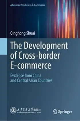 Shuai | The Development of Cross-border E-commerce | E-Book | www.sack.de