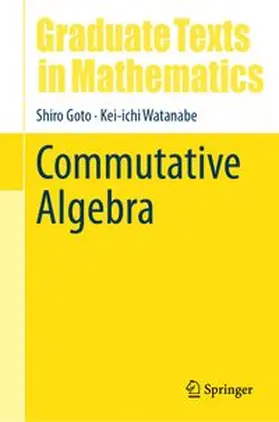 Goto / Watanabe | Commutative Algebra | E-Book | www.sack.de
