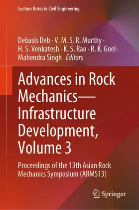 Deb / Murthy / Venkatesh |  Advances in Rock Mechanics--Infrastructure Development, Volume 3 | Buch |  Sack Fachmedien