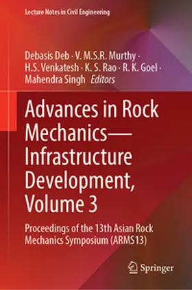 Deb / Murthy / Venkatesh | Advances in Rock Mechanics—Infrastructure Development, Volume 3 | E-Book | www.sack.de