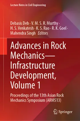 Deb / Murthy / Venkatesh |  Advances in Rock Mechanics—Infrastructure Development, Volume 1 | eBook | Sack Fachmedien