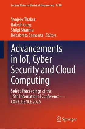 Thakur / Garg / Sharma |  Advancements in IoT, Cyber Security and Cloud Computing | Buch |  Sack Fachmedien