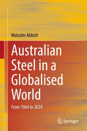 Abbott |  Australian Steel in a Globalised World | Buch |  Sack Fachmedien