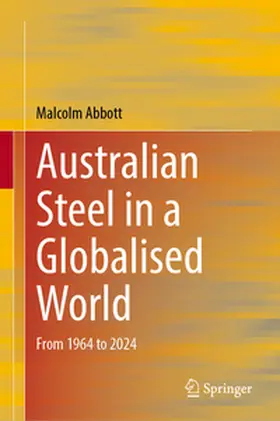 Abbott |  Australian Steel in a Globalised World | eBook | Sack Fachmedien