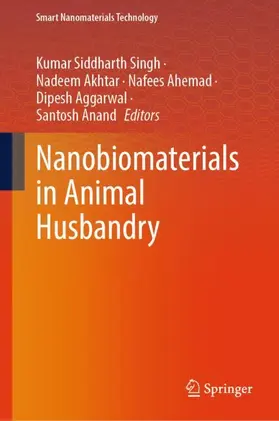 Singh / Akhtar / Ahemad |  Nanobiomaterials in Animal Husbandry | Buch |  Sack Fachmedien