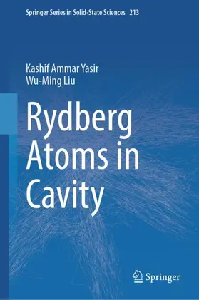 Yasir / Liu |  Rydberg Atoms in Cavity | Buch |  Sack Fachmedien