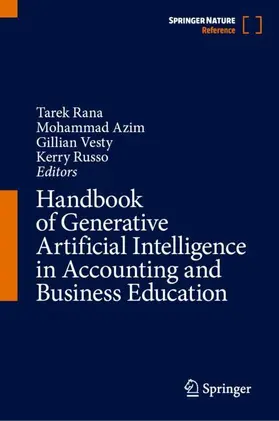 Rana / Azim / Vesty |  Handbook of Generative Artificial Intelligence in Accounting and Business Education | Buch |  Sack Fachmedien