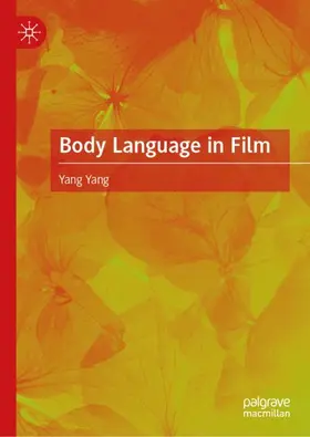 Yang |  Body Language in Film | Buch |  Sack Fachmedien