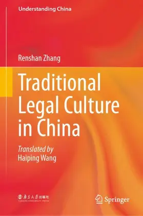 Zhang |  Traditional Legal Culture in China | Buch |  Sack Fachmedien