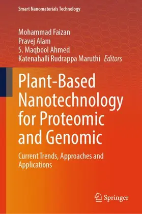 Faizan / Alam / Ahmed |  Plant-Based Nanotechnology for Proteomic and Genomic | Buch |  Sack Fachmedien