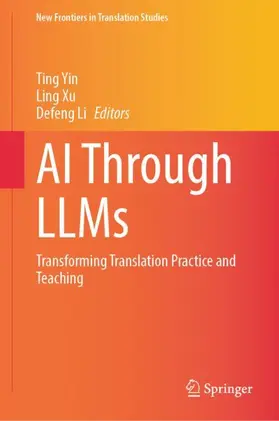 Yin / Xu / Li |  AI Through LLMs | Buch |  Sack Fachmedien