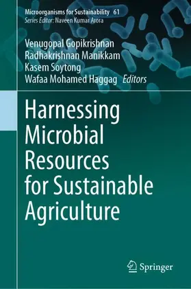 Gopikrishnan / Manikkam / Soytong |  Harnessing Microbial Resources for Sustainable Agriculture | Buch |  Sack Fachmedien