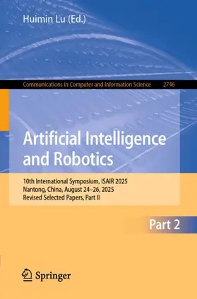 Lu | Artificial Intelligence and Robotics | Buch | 978-981-954827-9 | www.sack.de